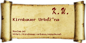 Kirnbauer Urbána névjegykártya